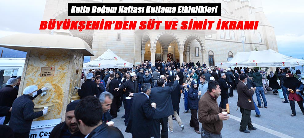 Büyükşehir’den Süt Ve Simit İkramı