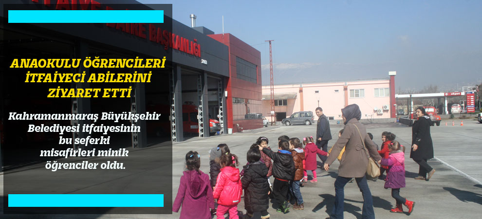 Anaokulu Öğrencileri İtfaiyeci Abilerini Ziyaret Etti