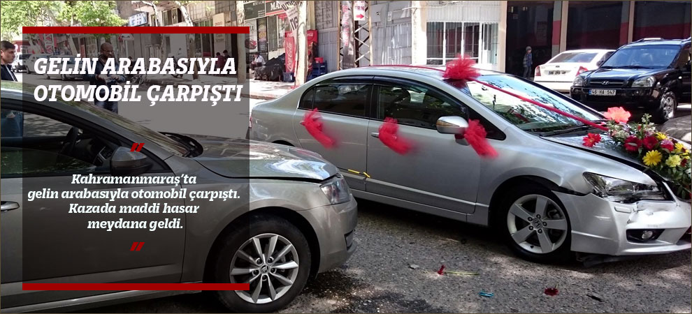 Gelin Arabasıyla Otomobil Çarpıştı
