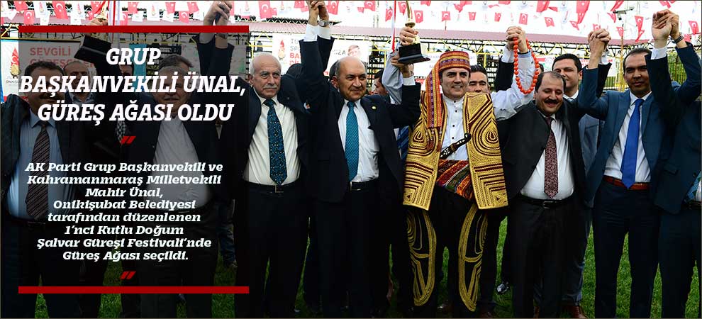 Grup Başkanvekili Ünal, Güreş Ağası Oldu
