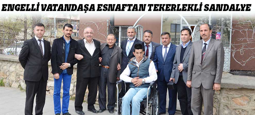 Engelli Vatandaşa Esnaftan Tekerlekli Sandalye