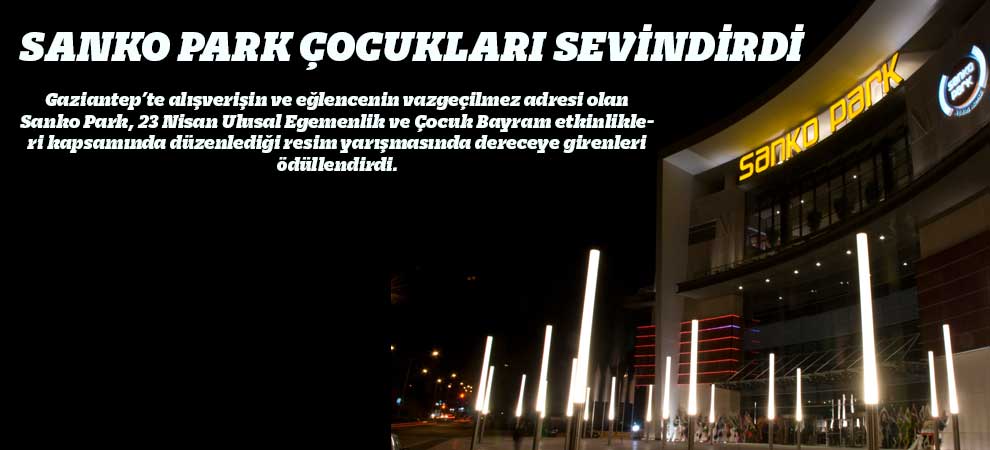Sanko Park Çocukları Sevindirdi