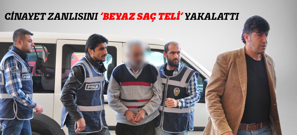 Cinayet Zanlısını ‘Beyaz Saç Teli’ Yakalattı
