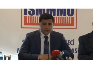 Demirtaş’tan Son Dakika Çağrısı