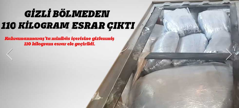 Gizli Bölmeden 110 Kiligram Esrar Çıktı