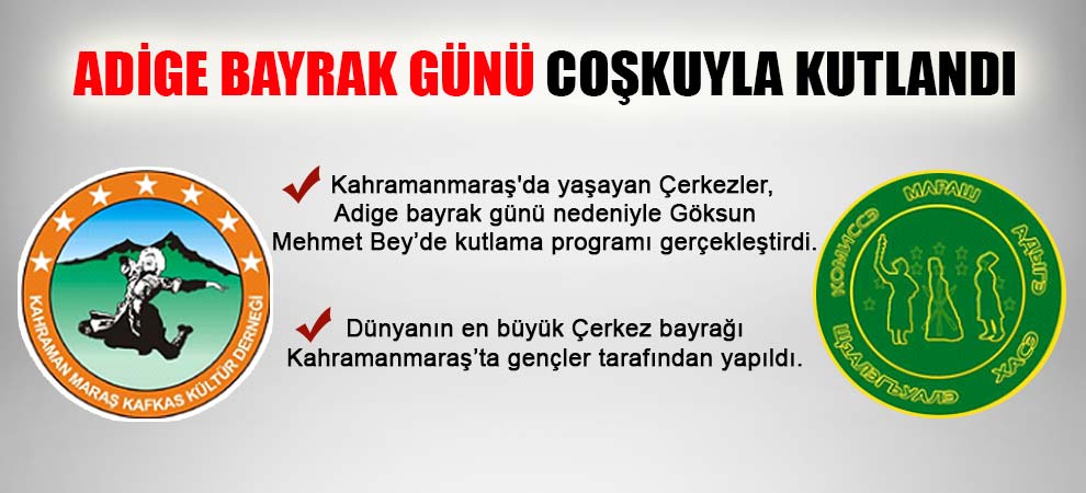 Adige Bayrak Günü Coşkuyla Kutlandı