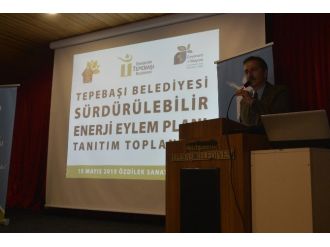 Tepebaşı Sürdürülebilir Enerji Eylem Planı Tanıtıldı