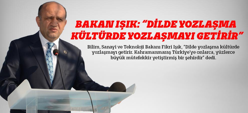 Bakan Işık: “Dilde Yozlaşma Kültürde Yozlaşmayı Getirir”