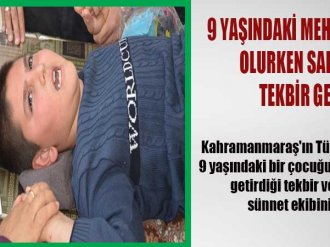 9 Yaşındaki Mehmet, Sünnet Olurken Salavat Ve Tekbir Getirdi