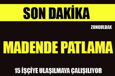 Zonguldakta madende patlama 