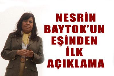 Baytokun eşi şikayetçi oldu 