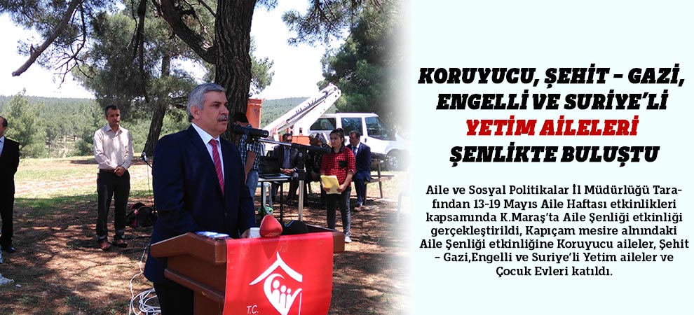 Koruyucu, Şehit – Gazi, Engelli Ve Suriye’li Yetim Aileleri Şenlikte Buluştu