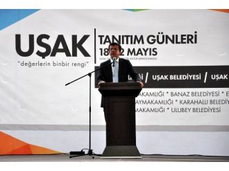 Bakan Zeybekçi: Uşak Daha İyi Yerlere Gelecek