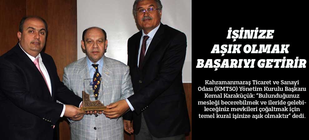 İşinize Aşık Olmak Başarıyı Getirir