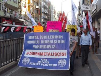 Metal İşçilerine Malatya’dan Destek