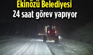 Ekinözü Belediyesi 24 saat görev yapıyor