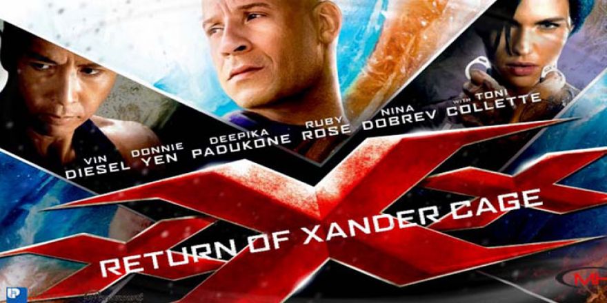 Vizyonda ki Sizin İçin Seçtiğimiz Aksiyon ve Gerilim Filmi ''Yeni Nesil Ajan: Xander Cage'in Dönüşü''
